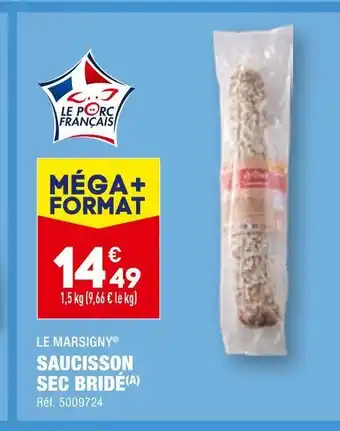ALDI Le marsigny saucisson sec bridé offre