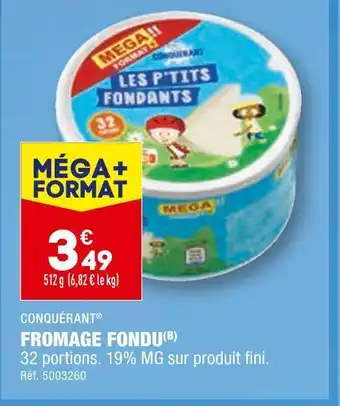 Conquérant fromage fondu