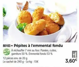 Thiriet Pépites à l'emmental fondu offre