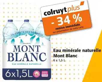 Colruyt Mont blanc eau minérale naturelle offre