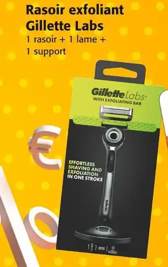 Colruyt Gillette rasoir exfoliant labs offre