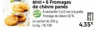 Thiriet 6 Fromages de chèvre panés offre