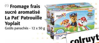 Colruyt Yoplait fromage frais sucré aromatisé la pat' patrouille offre