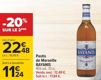 Carrefour Bayanis pastis de marseille offre