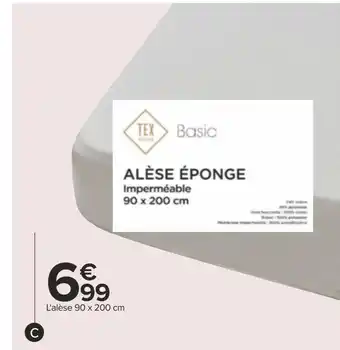 Carrefour Tex home alèse basic offre