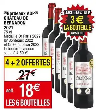 Cora x Carrefour Château de bernadon 2021 bordeaux aop offre