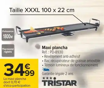 Carrefour Tristar maxi plancha offre