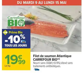 Carrefour Carrefour bio filet de saumon atlantique offre