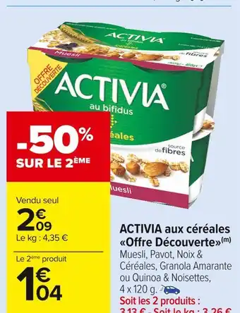 Carrefour Market Activia activia aux céréales offre découverte offre