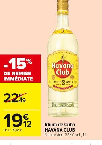 Carrefour Market Havana club rhum de cuba offre