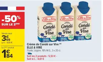 Carrefour Elle & vire crème de condé sur vire offre