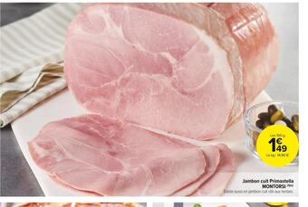 Carrefour Market Montorsi jambon cuit primastella offre