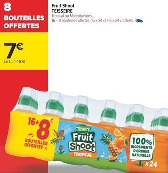Carrefour Teisseire fruit shoot offre