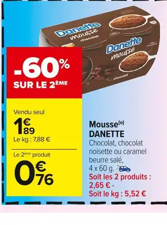 Carrefour Market Danette mousse offre