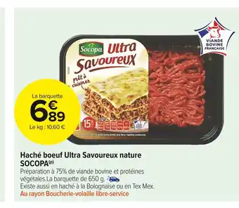Carrefour Market Socopa haché boeuf ultra savoureux nature offre