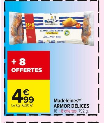 Carrefour Market Armor délices madeleines offre