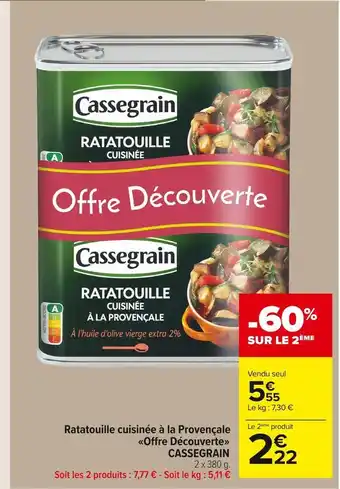 Carrefour Market Cassegrain ratatouille cuisinée à la provençale offre découverte offre