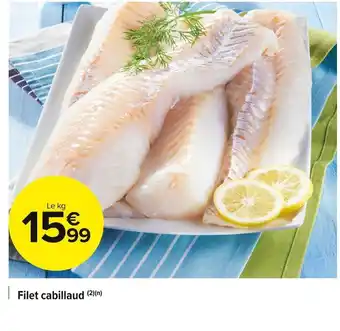 Carrefour Market Filet cabillaud offre