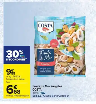 Carrefour Market Costa fruits de mer surgelés offre