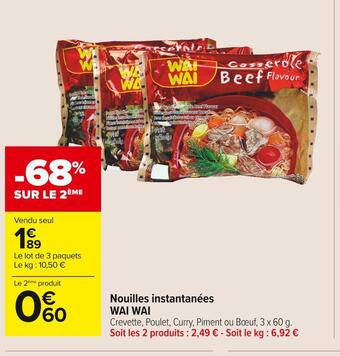 Carrefour Market Wai wai nouilles instantanées offre