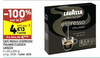 Leader Price Café moulu l’espresso italiano classico lavazza offre