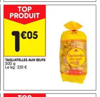 Leader Price Tagliatelles aux Œufs offre
