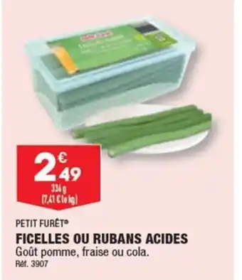 ALDI PETIT FURET FICELLES OU RUBANS ACIDES offre