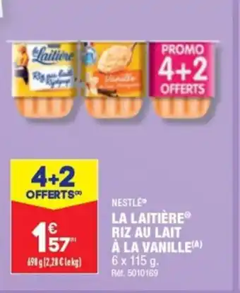 ALDI NESTLÉ LA LAITIÈRE RIZ AU LAIT À LA VANILLE(A) offre
