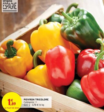 Intermarché Hyper POIVRON TRICOLORE offre