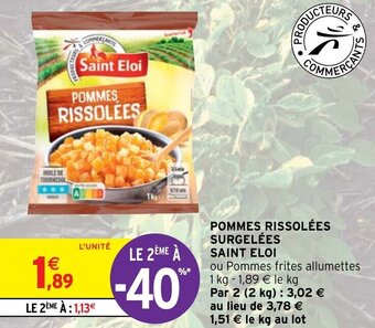Intermarché Hyper POMMES RISSOLÉES SURGELÉES SAINT ELOI offre