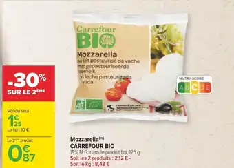 Carrefour Mozzarella (m) CARREFOUR BIO offre