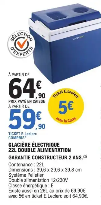 E.Leclerc L'Auto GLACIÈRE ÉLECTRIQUE 22L DOUBLE ALIMENTATION offre