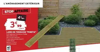 Bricomarché LAME DE TERRASSE "PINETA" offre