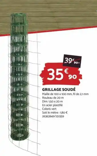 Bricomarché GRILLAGE SOUDÉ offre