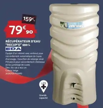 Bricomarché RÉCUPÉRATEUR D'EAU "RECUP'O" 550 L EDA offre