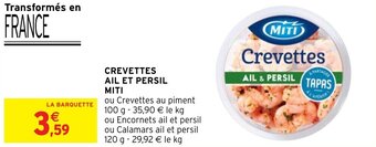 Intermarché Hyper CREVETTES AIL ET PERSIL MITI offre