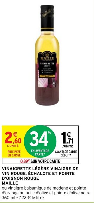 Intermarché Hyper VINAIGRETTE LÉGÈRE VINAIGRE DE VIN ROUGE, ÉCHALOTE ET POINTE D'OIGNON ROUGE MAILLE offre