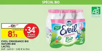 Intermarché Hyper EVEIL CROISSANCE BIO NATURE BIO LACTEL offre