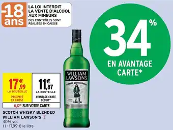 Intermarché Hyper SCOTCH WHISKY BLENDED WILLIAM LAWSON'S offre