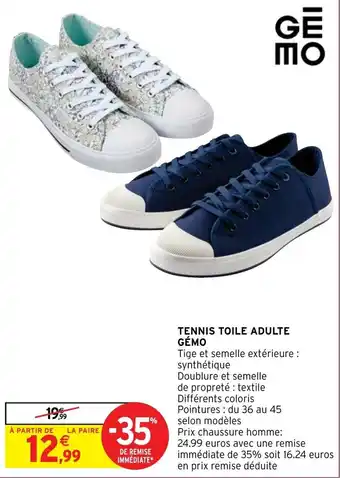 Intermarché Hyper TENNIS TOILE ADULTE GÉMO offre