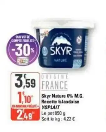 G20 Skyr Nature 0% M.G. Recette Islandaise offre