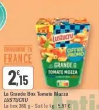G20 La Grande Box Tomate Mozza LUSTUCRU offre