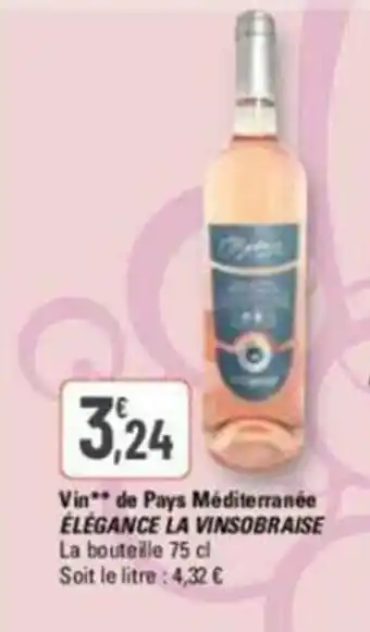 G20 Vin** de Pays Méditerranée ÉLÉGANCE LA VINSOBRAISE offre