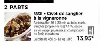 Thiriet Civet De Sanglier à La Vigneronne offre