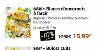 Thiriet Blancs D'Encornets a Farcir offre