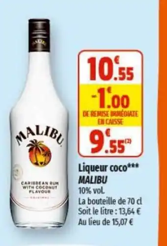 Liqueur coco*** MALIBU