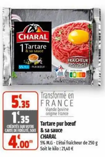 Coccinelle Express Tartare pur boeuf & sa sauce CHARAL 1 offre