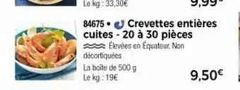 Thiriet Crevettes Entiéres Cuites offre