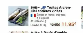 Thiriet Truites Arc-en-Ciel Entiéres Vidées offre
