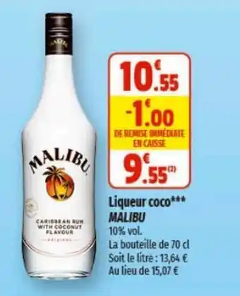 Coccinelle Supermarché Liqueur coco*** MALIBU offre